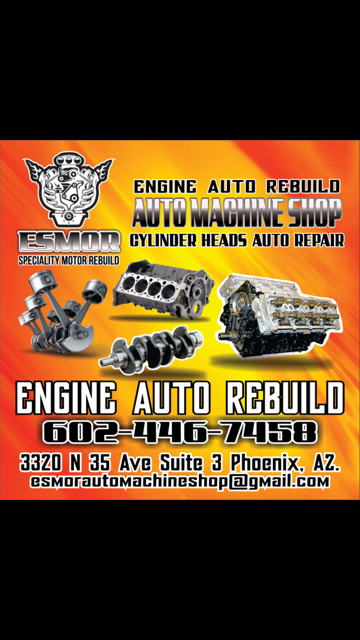 Esmor Auto Machine Shop | 3320 N 35th Ave, Phoenix, AZ 85017, USA | Phone: (602) 446-7458