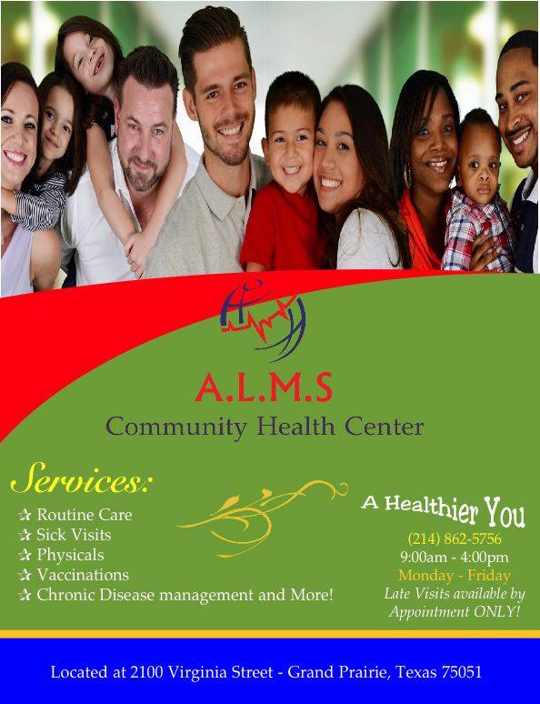 A.L.M.S. Community Health Center, Inc. | 2100 Virginia Dr STE F, Grand Prairie, TX 75051, USA | Phone: (214) 862-5756