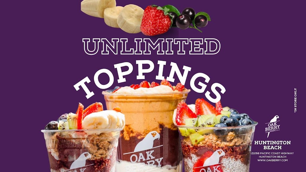 Oakberry Acai Bowls & Smoothies | Huntington Beach | 21010 E Pacific Coast Hwy Suite B110, Huntington Beach, CA 92648, USA | Phone: (657) 502-9294