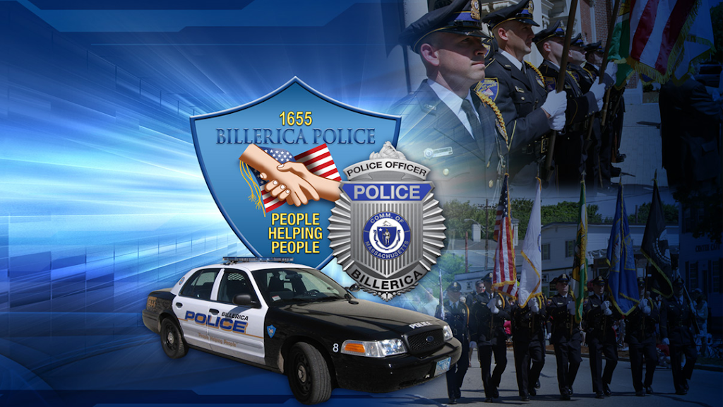 Billerica Police Department | 6 Good St, Billerica, MA 01821, USA | Phone: (978) 667-1212