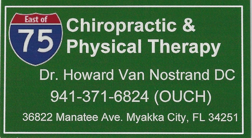 East of 75 Chiropractic | 36822 Manatee Ave, Myakka City, FL 34251, USA | Phone: (941) 371-6824