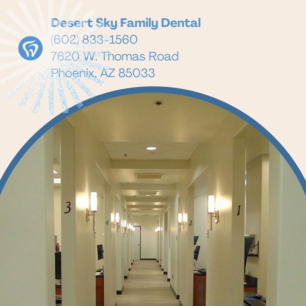 Desert Sky Family Dental | 7620 W Thomas Rd #102, Phoenix, AZ 85033, USA | Phone: (602) 833-1560