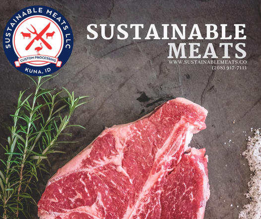 Sustainable Meats LLC | 20555 S Pleasant Valley Rd, Kuna, ID 83634, USA | Phone: (208) 917-7111