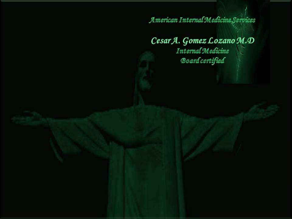CESAR A GOMEZ LOZANO (AMERICAN INTERNAL MEDICINE SERVICES) | 122 N International Rd, Garland, TX 75042 | Phone: (972) 494-6713