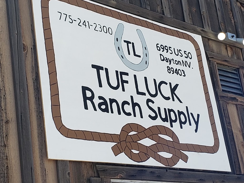 Tuf Luck Ranch Supply | 6995 US-50, Dayton, NV 89403 | Phone: (775) 241-2300