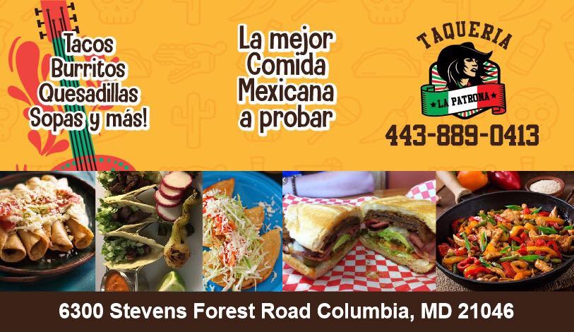 Taqueria La Patrona | 6300 Stevens Forest Rd, Columbia, MD 21046 | Phone: (443) 889-0413