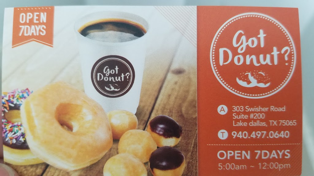 Got Donut? | 303 Swisher Rd #200, Lake Dallas, TX 75065, USA | Phone: (940) 465-9367