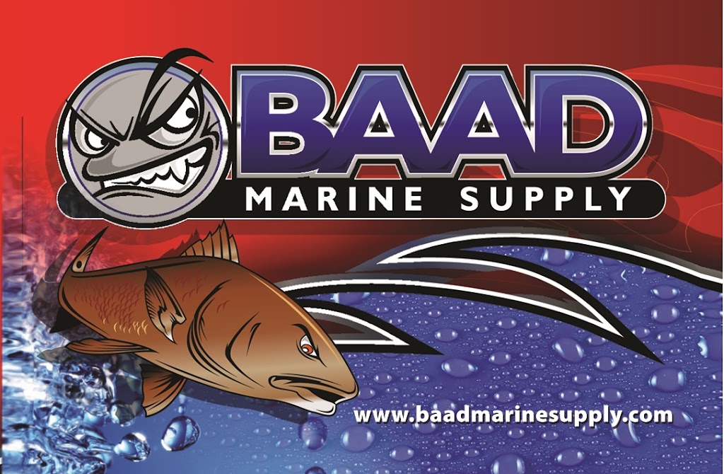 BAAD Marine Supply | 18300 Hwy 6, Alvin, TX 77511, USA | Phone: (409) 925-1510