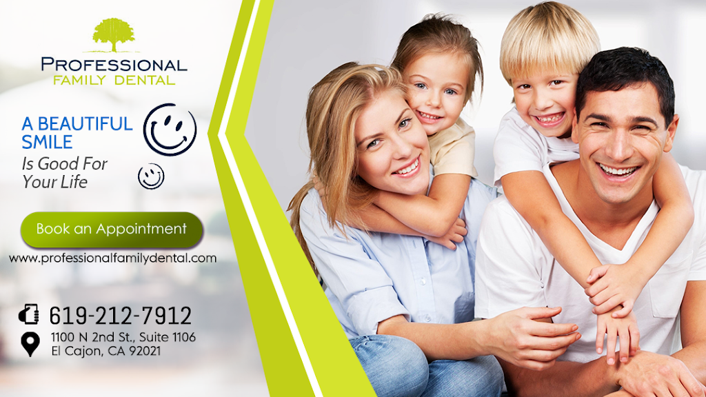 Professional Family Dental | 1100 N 2nd St #1106, El Cajon, CA 92021, USA | Phone: (619) 442-3131