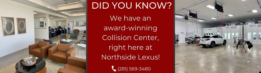 Northside Lexus Collision Center | 24222 Interstate 45 N, Spring, TX 77386, USA | Phone: (281) 569-3480