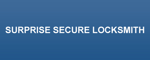 Surprise Secure Locksmith | 16682 NW Point Pkwy, Surprise, AZ 85374 | Phone: (623) 498-8694