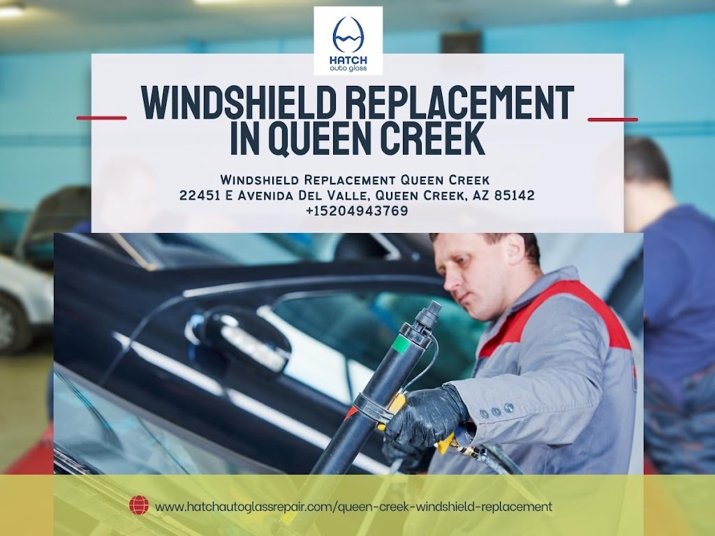 Hatch Windshield Replacement Queen Creek | 22451 E Avenida Del Valle Ct, Queen Creek, AZ 85142, USA | Phone: (520) 494-3769