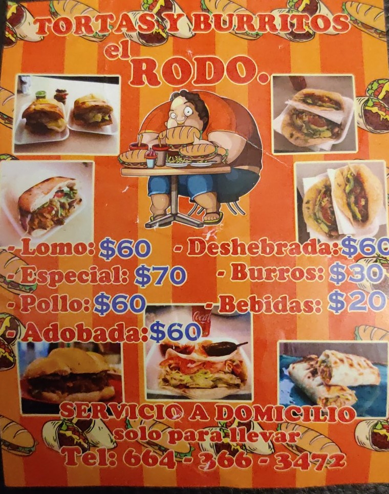 El RODO Tortas y Burritos | Unnamed Road, Urbiquinta Del Cedro, 22564 B.C., Mexico | Phone: 664 366 3472