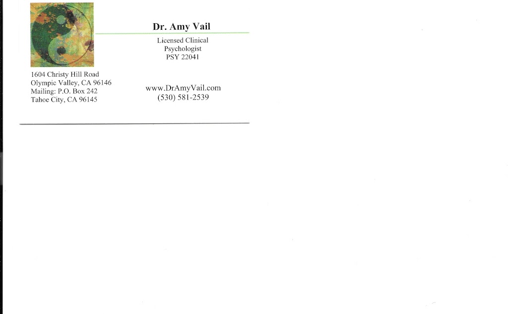Dr. Amy Vail, Clinical Psychologist | 1604 Christy Hill Rd, Olympic Valley, CA 96146, USA | Phone: (530) 581-2539