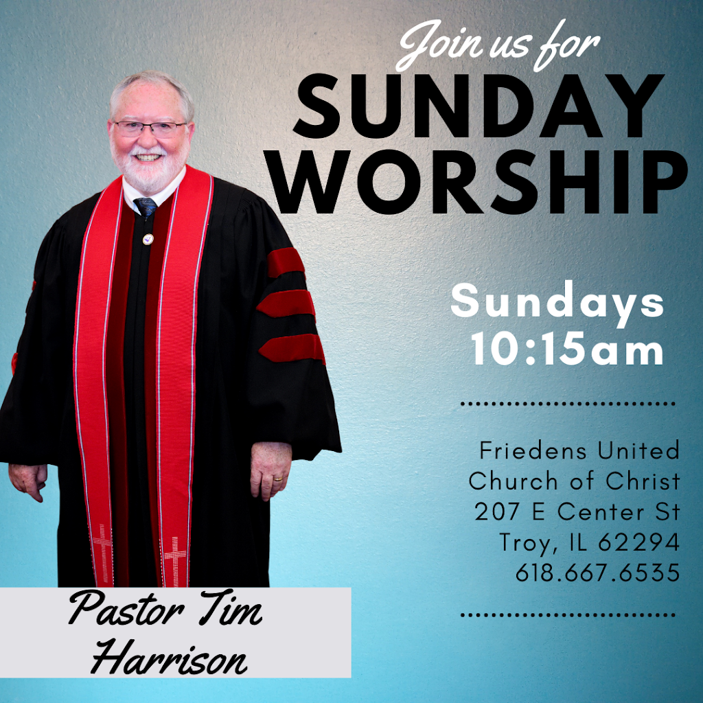 Friedens United Church of Christ - Troy IL | 207 E Center St, Troy, IL 62294, USA | Phone: (618) 667-6535