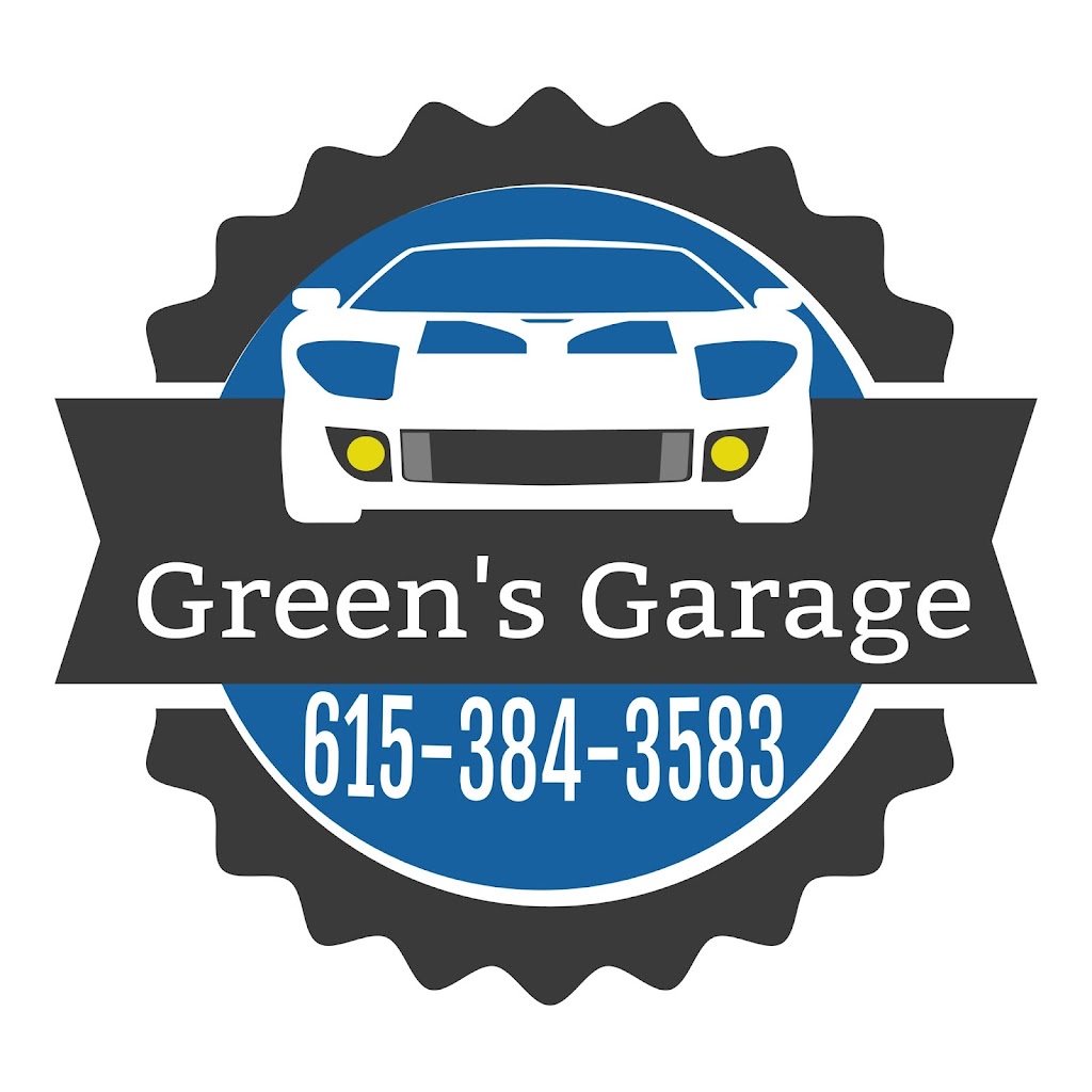 Greens Garage | 4632 TN-161, Springfield, TN 37172, USA | Phone: (615) 384-3583