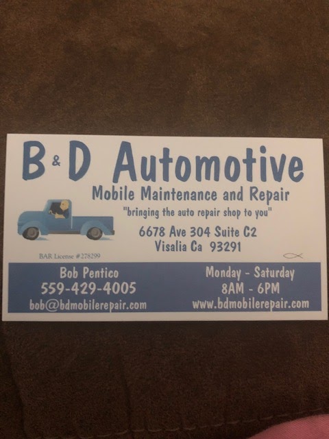 B&D Automotive - Mobile Maintenance and Repair | 6678 Ave 304 Suite C2, Visalia, CA 93291, USA | Phone: (559) 429-4005