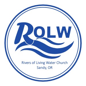 Rivers of Living Water Church - UPC - Sandy | 38530 Pioneer Blvd, Sandy, OR 97055, USA | Phone: (503) 826-9693