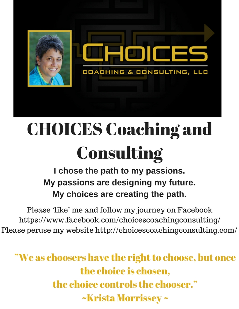CHOICES - Coaching and Consulting, LLC. | W287N9020 Center Oak Rd, Hartland, WI 53029, USA | Phone: (262) 442-4303