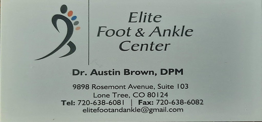 Elite Foot & Ankle Center | 9898 Rosemont Ave #103, Lone Tree, CO 80124, USA | Phone: (720) 638-6081