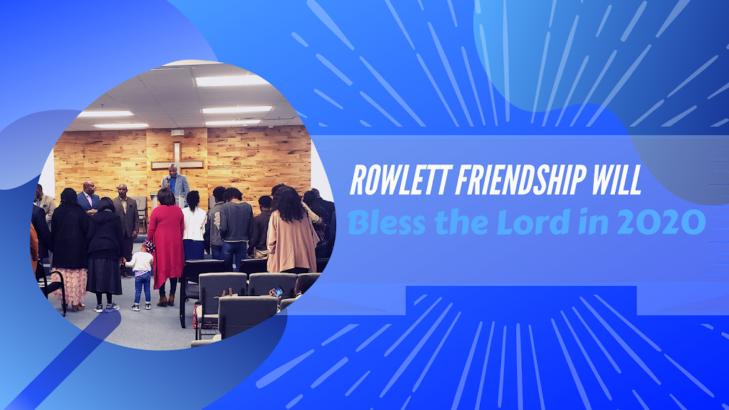 Rowlett Friendship Baptist Church | 6005 Dalrock Rd, Rowlett, TX 75088, USA | Phone: (469) 910-8095