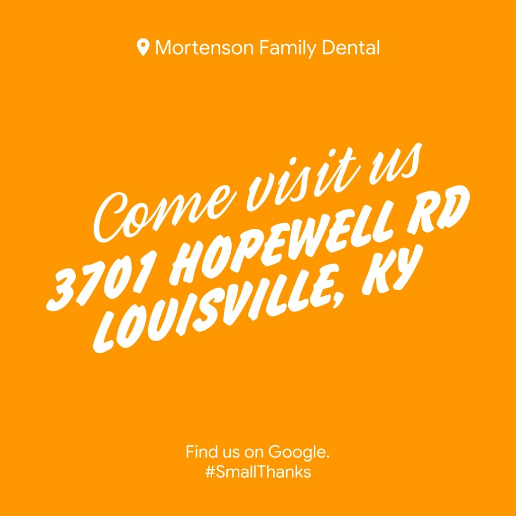 Mortenson Family Dental | 3701 Hopewell Rd, Louisville, KY 40299 | Phone: (502) 266-5661