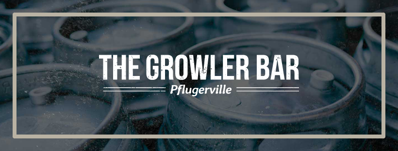 The Growler Bar and Kitchen | 1300 Farm to Market 685 Suite # 100, Pflugerville, TX 78660, USA | Phone: (512) 969-5043