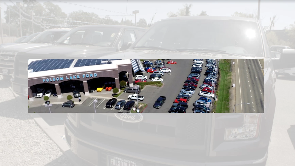 Folsom Lake Ford | 12755 Folsom Blvd, Folsom, CA 95630, USA | Phone: (916) 353-2000