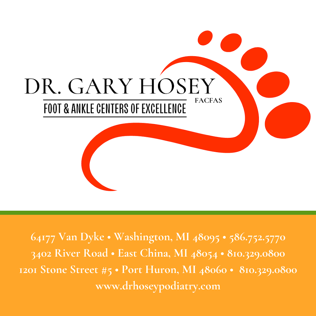 Gary E. Hosey, DPM • Foot and Ankle Centers of Excellence | 64177 Van Dyke, Washington, MI 48095, USA | Phone: (586) 752-5770