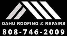 Oahu Roofing & Repairs | 94-172 Anania Dr #247, Mililani, HI 96789, United States | Phone: (808) 746-2009