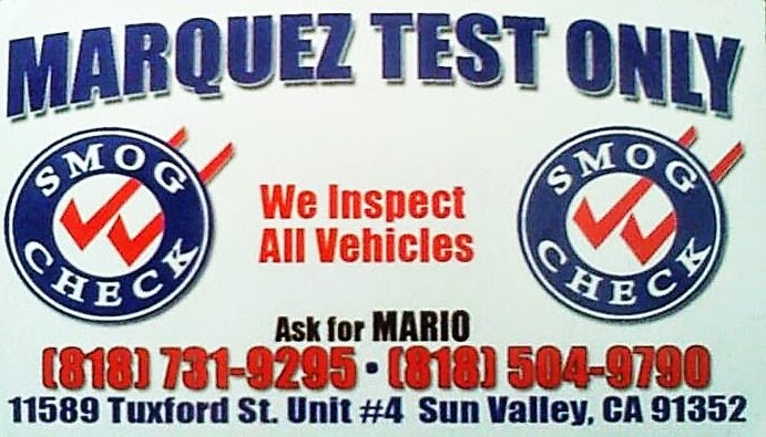 Marquez Test Only Center | 11589 Tuxford St Unit #4, Sun Valley, CA 91352, USA | Phone: (818) 731-9295