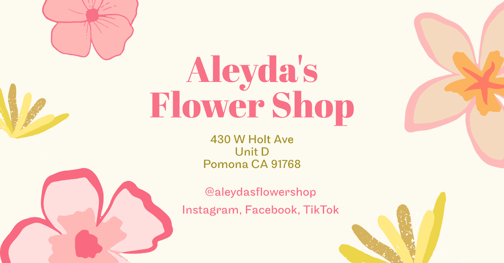 Aleydas Flower Shop | 430 W Holt Ave Unit D, Pomona, CA 91768, USA | Phone: (909) 295-0496