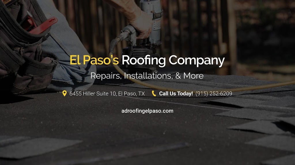 A D Roofing | 6816 Commerce Ave, El Paso, TX 79915, USA | Phone: (915) 252-6209