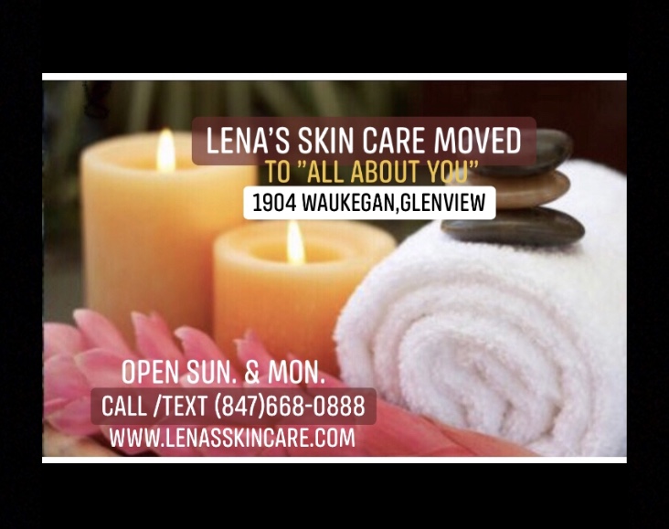 Lenas Skin Care at “All About You” Glenview | 1904 Waukegan Rd, Glenview, IL 60025, USA | Phone: (847) 668-0888