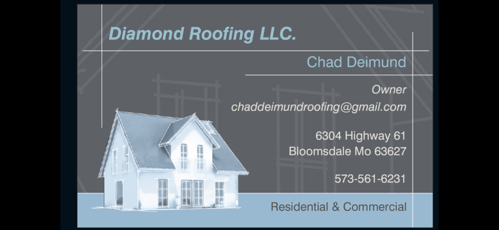 Diamond Roofing LLC. | 6304 US-61, Bloomsdale, MO 63627, USA | Phone: (573) 561-6231