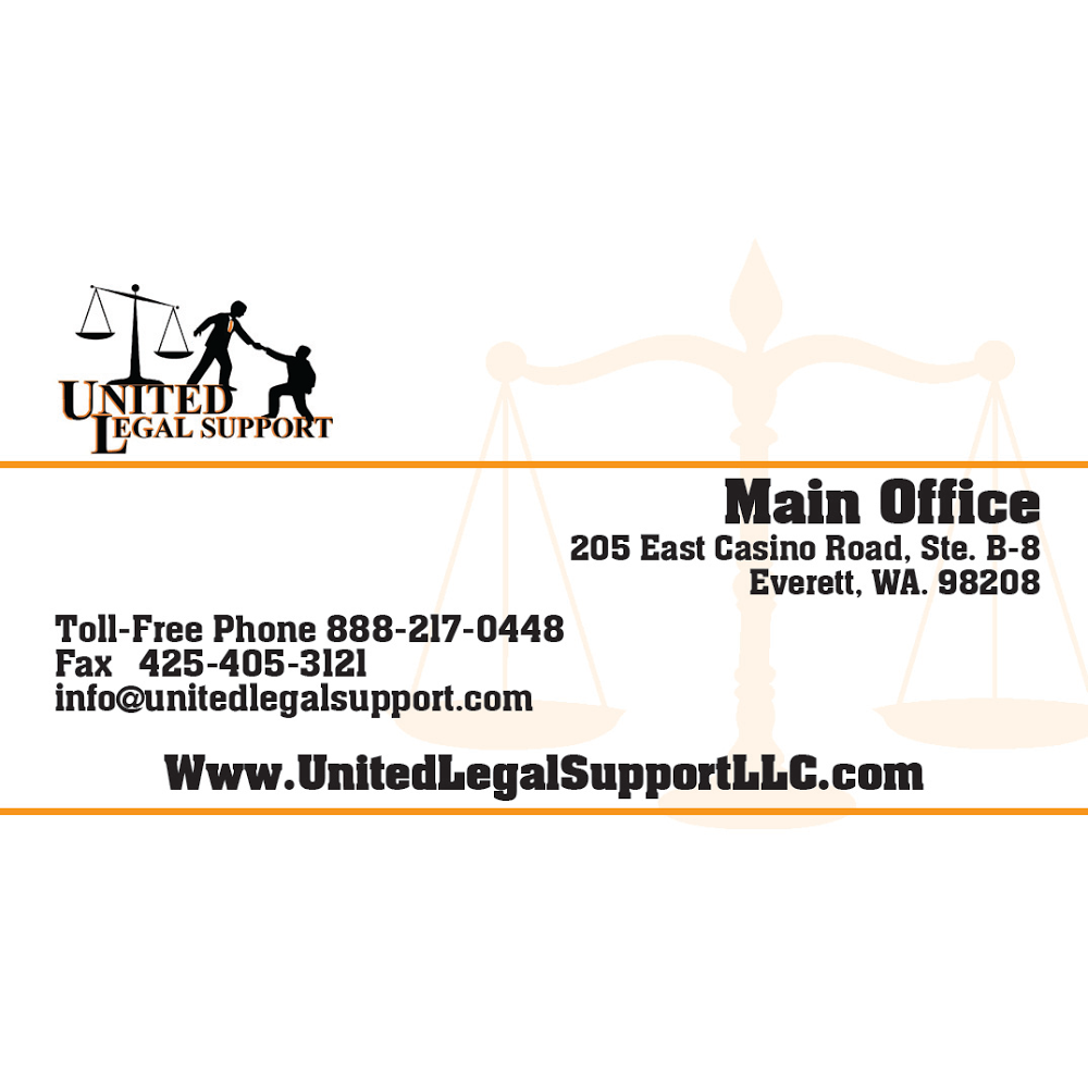 United Legal Support, LLC | 205 E Casino Rd B8, Everett, WA 98208, USA | Phone: (888) 217-0448