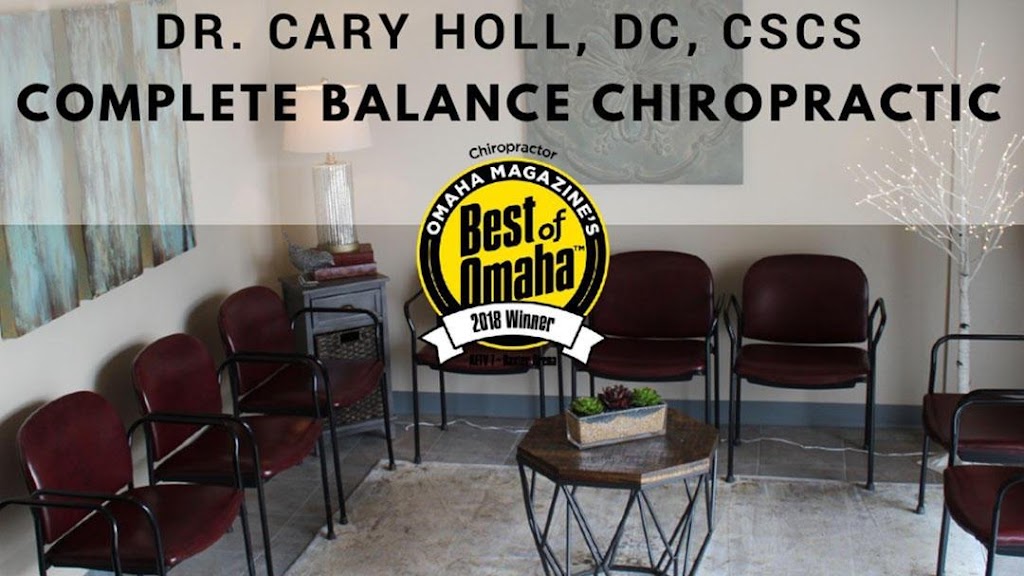 Complete Balance Chiropractic | 7320 Harrison St, Ralston, NE 68128, USA | Phone: (402) 452-3350