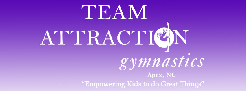 Team Attraction Gymnastics | 1040 Vision Dr Suite 2, Apex, NC 27523, USA | Phone: (919) 303-5770