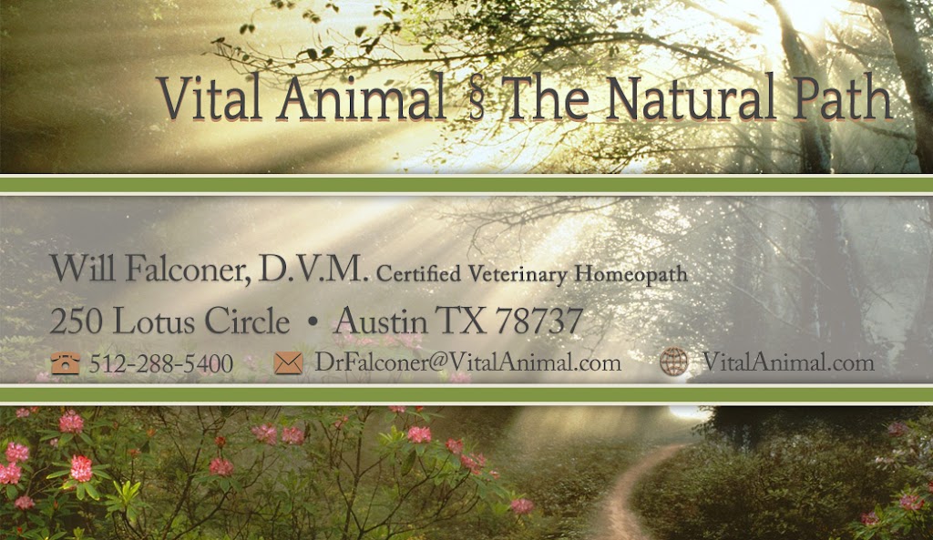 Vital Animal The Natural Path | 250 Lotus Cir, Austin, TX 78737, USA | Phone: (512) 288-5400