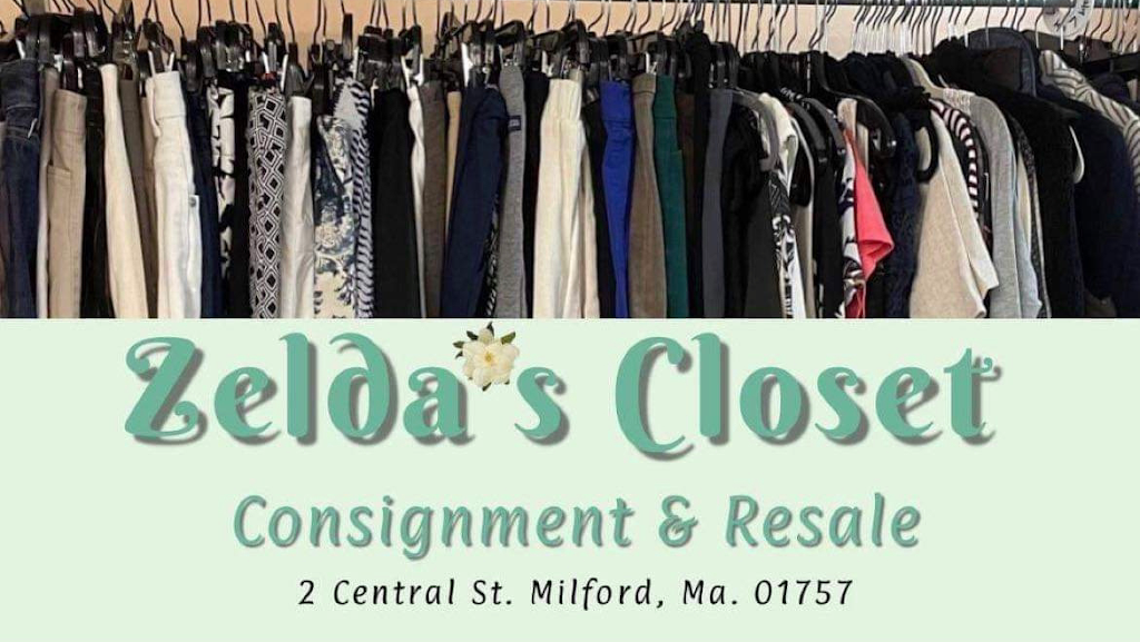 Zelda’s Closet | 2 Central St, Milford, MA 01757, USA | Phone: (774) 462-2392