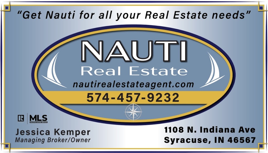 Nauti Real Estate | 1108 N Indiana Ave, Syracuse, IN 46567, USA | Phone: (574) 457-9232