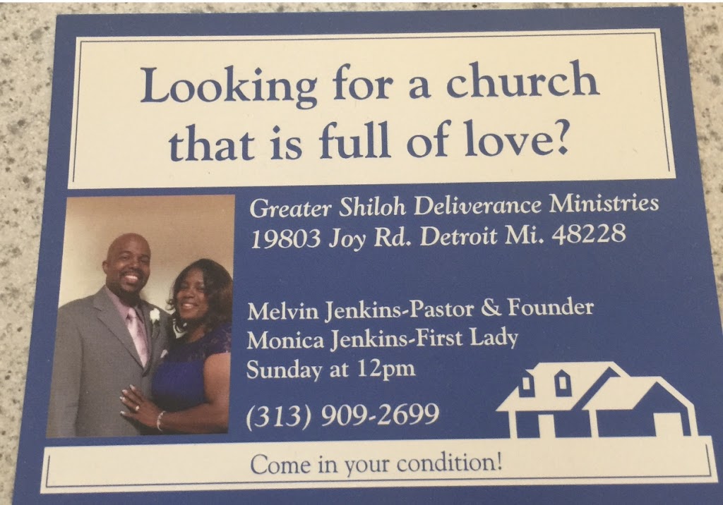 Greater Shiloh Deliverance Ministries | 19803 Joy Rd, Detroit, MI 48228, USA | Phone: (313) 909-2699