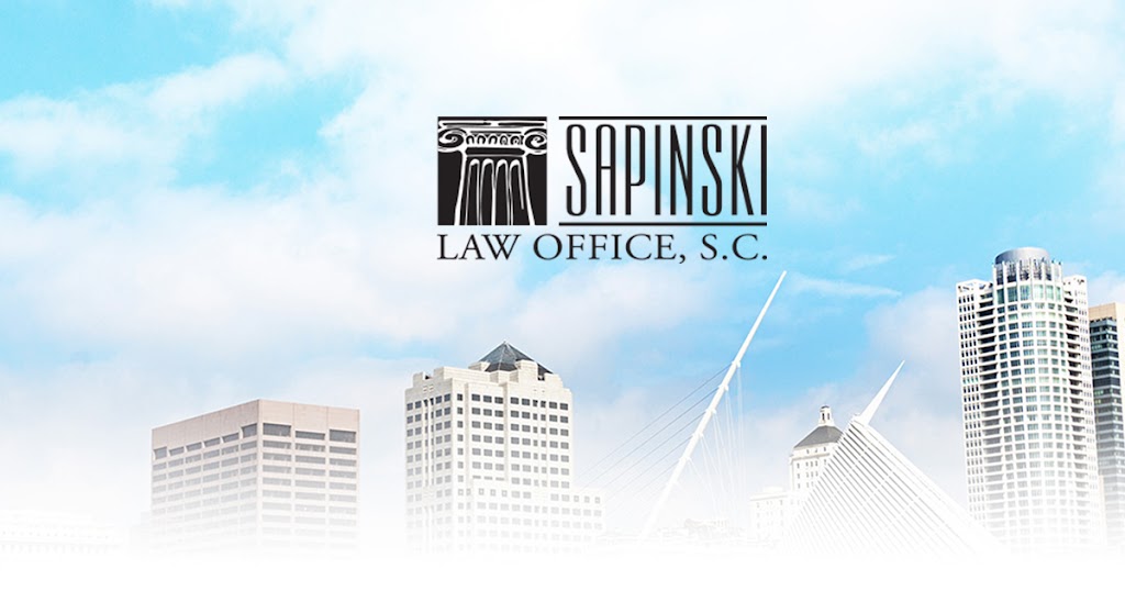 Sapinski Law Office, S.C. | 12700 W Bluemound Rd Suite 120, Elm Grove, WI 53122, USA | Phone: (262) 239-4199