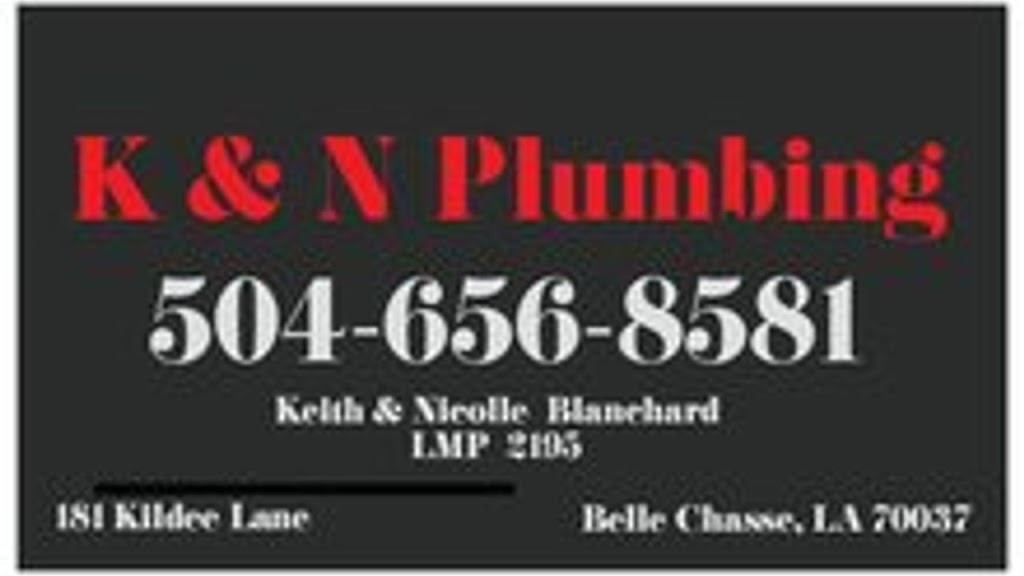 K & N Plumbing | Louisiana 70037 | Phone: (504) 656-8581