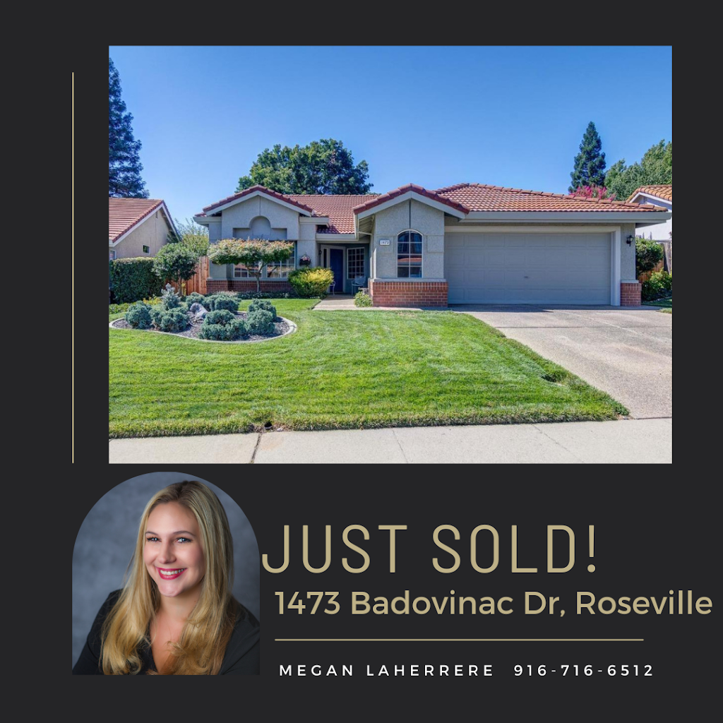 Megan Laherrere | 1150 Sunset Blvd #150, Rocklin, CA 95765, USA | Phone: (916) 716-6512