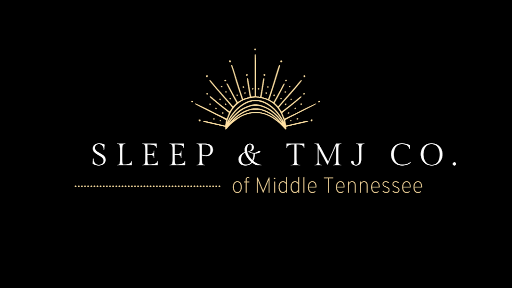 Sleep and TMJ Co. of Middle of Tennessee | 2000 Tollgate Blvd Suite 204, Thompsons Station, TN 37179, USA | Phone: (615) 560-3585