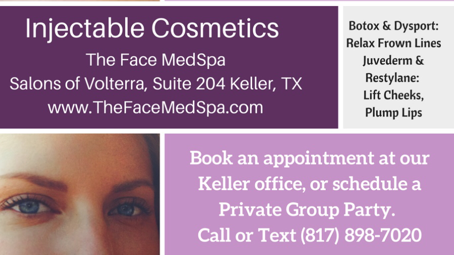 The Face MedSpa | 8725 Davis Blvd #204, Keller, TX 76248, USA | Phone: (817) 898-7020