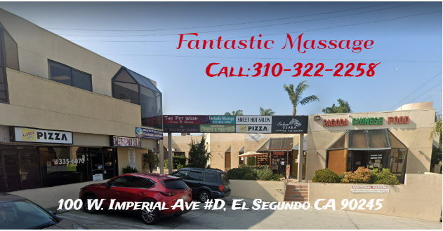 Fantastic Massage | 100 W Imperial Ave #D, El Segundo, CA 90245, USA | Phone: (310) 322-2258