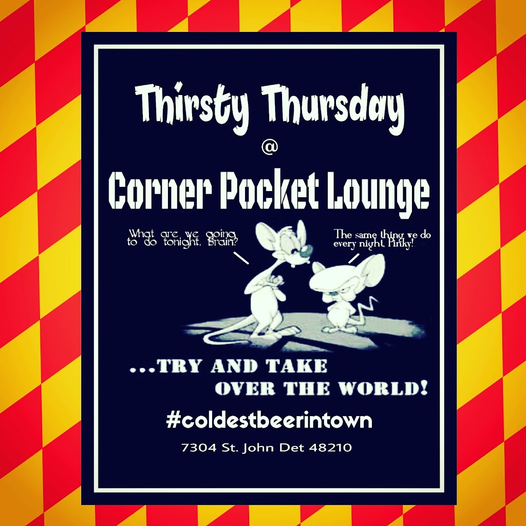 Corner Pocket Lounge | 7304 St John St, Detroit, MI 48210, USA | Phone: (313) 554-2460