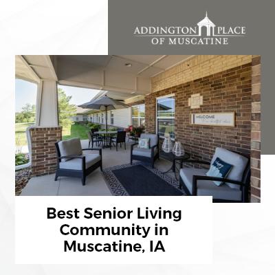 Addington Place of Muscatine | 3515 Diana Queen Dr, Muscatine, IA 52761, United States | Phone: (563) 263-5108